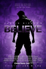 Джастин Бибер. Believe (Justin Bieber's Believe)