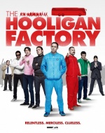 Фабрика футбольных хулиганов (The Hooligan Factory)