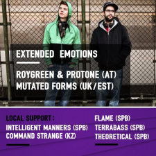 Вечеринка Extended Emotions: RoyGreen & Protone (AU), Mutated Forms (ES/UK)