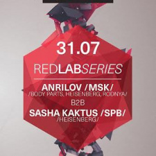 Вечеринка Red Lab Series w/ Anrilov (Body Parts, Heisenberg / Moscow) vs Sasha Kaktus (Heisenberg)