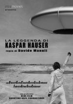 Легенда о Каспаре Хаузере (La leggenda di Kaspar Hauser)
