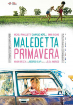 Бесконечная весна (Maledetta primavera)