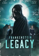 Франкенштейн: Наследие (Frankenstein: Legacy)