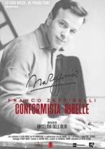 Франко Дзеффирелли. Конформист-бунтарь (Franco Zeffirelli conformista ribelle)