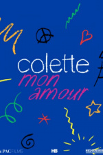 Colette, любовь моя (Colette, Mon Amou)