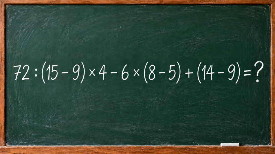Три пары скобок и одна ловушка: решите 72 : (15 − 9) × 4 − 6 × (8 − 5) + (14 − 9) = ?